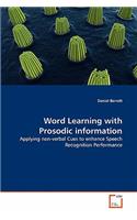 Word Learning with Prosodic information
