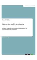 Konversion und Systemtheorie