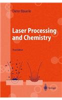 Laser Processing and Chemistry