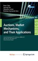 Auctions, Market Mechanisms and Their Applications