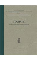 Flughäfen Raumlage, Betrieb Und Gestaltung