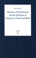 Miracles of Punishment and the Religion of Gregory of Tours and Bede, 110