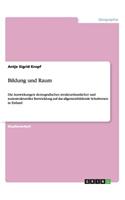 Bildung und Raum