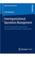 Interorganizational Operations Management