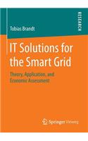 It Solutions for the Smart Grid: Theory, Application, and Economic Assessment