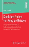 Kindliches Erleben Von Krieg Und Frieden