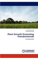 Plant Growth Promoting Pseudomonads