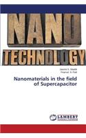 Nanomaterials in the field of Supercapacitor