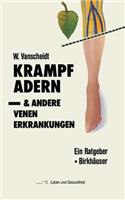 Krampfadern Und Andere Venenerkrankungen
