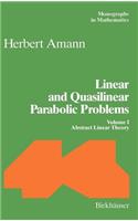 Linear and Quasilinear Parabolic Problems