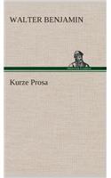 Kurze Prosa: (German)