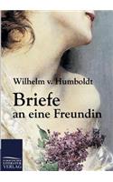 Briefe an Eine Freundin