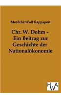 Chr. W. Dohm - Ein Beitrag zur Geschichte der Nationalökonomie