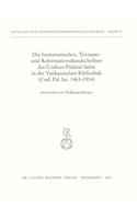 Humanistischen Triviums- Und Reformationshandschriften Der Codices Palatini Latini in Der Vatikanischen Bibliothek