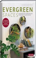 EVERGREEN SPACES: Dauerhaftes Floraldesign