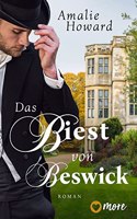 Das Biest von Beswick: Roman