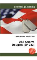 USS Otis W. Douglas (Sp-313): (English)