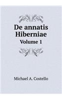 de Annatis Hiberniae Volume 1