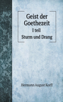 Geist der Goethezeit