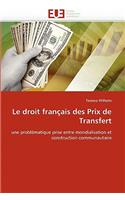 Le Droit Fran�ais Des Prix de Transfert