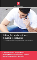 Utilização de dispositivos móveis pelos jovens