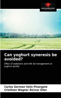 Can yoghurt syneresis be avoided?
