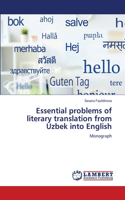 Essential problems of literary translation from Uzbek into English