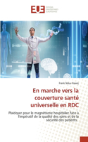 En marche vers la couverture santé universelle en RDC