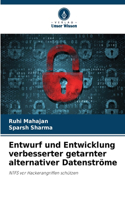 Entwurf und Entwicklung verbesserter getarnter alternativer Datenströme