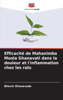 Efficacité de Mahanimba Moola Ghanavati dans la douleur et l'inflammation chez les rats