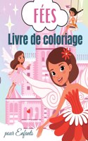 Fées Livre de Coloriage pour Enfants