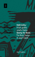 Book Design of Josef Capek: Seeing the Book
