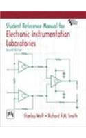 Student Reference Manual For Electronic Instrumentation Laboratories