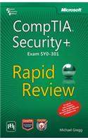 Comptia® Security+™ Rapid Review (Exam Sy0-301)