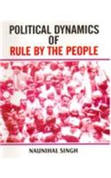 Political Dynamics of Rule by the People