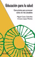 Educacion para la salud/ Health Education