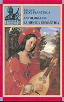 Antologia de la musica romantica/ Anthology Of Romantic Music