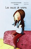 Los sacos de arena (rustica): Emociones 4 (La tristeza)