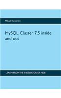 MySQL Cluster 7.5 inside and out