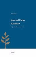 Jesus and Purity Halakhah