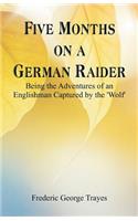 Five Months on a German Raider