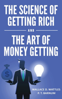 Science of Getting Rich and The Art of Money Getting