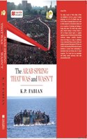 Arab Spring that was and wasnâ€™t
