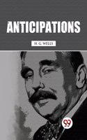 Anticipations H.G. Wells