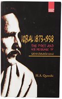 Iqbal 1873-1938: The Poet and His Message of Sachidananda Sinha