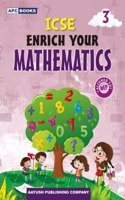ICSE Enrich Your Mathematics Class 3 - by Neeraj Raj Jain (2024-25 Examination)