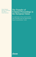 Transfer of Criminal Proceedings in the European Union