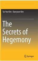 The Secrets of Hegemony