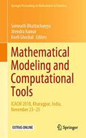 Mathematical Modeling and Computational Tools