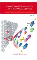 Biomechanics At Micro- And Nanoscale Levels - Volume Iii: 3